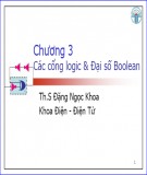 Bài giảng Kỹ thuật số - Chương 3: Các cổng logic & Đại số Boolean