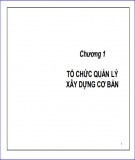 Bài giảng Kinh tế xây dựng: Chương 1