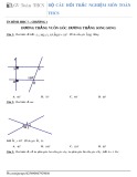 Trắc nghiệm Hình học 7 - Chương 1: Đường thẳng vuông góc, đường thẳng song song