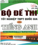 Phương pháp giải chi tiết bộ đề thi tốt nghiệp THPT quốc gia môn Tiếng Anh: Phần 2