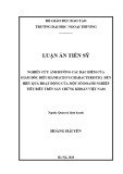 Luận án Tiến sĩ Quản trị kinh doanh: Nghiên cứu ảnh hưởng các đặc điểm của giám đốc điều hành (Ceo’s Characteristic) đến hiệu quả hoạt động của một số doanh nghiệp tiêu biểu trên sàn chứng khoán Việt Nam