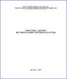 Giáo trình Khai thác, lắp đặt hệ thống Radio Trunking Elettra