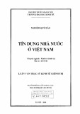 Luận văn Thạc sĩ Kinh tế Chính trị: Tín dụng nhà nước ở Việt Nam