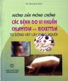 Hướng dẫn phòng chống các bệnh do vi khuẩn Chlammydia và Rickettsia từ động vật lây sang người: Phần 2