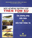 Phương pháp chẩn đoán và biện pháp phòng trị cho một số bệnh thường gặp trên tôm sú: Phần 2