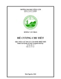 Đề cương chi tiết học phần: Kỹ thuật lâm sinh nhiệt đới (Dành cho hệ đào tạo thạc sĩ ngành Lâm học)