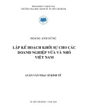 Luận văn Thạc sĩ Kinh tế: Lập kế hoạch khởi sự cho các doanh nghiệp vừa và nhỏ Việt Nam