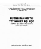 Hướng dẫn ôn thi tốt nghiệp đại học - Ngành GD tiểu học (Phần Toán cao cấp)