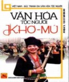 Tìm hiểu về văn hóa dân tộc Khơ-Mú ở Việt Nam: Phần 1