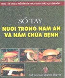 Kỹ thuật trồng nấm chữa bệnh và nấm ăn hàng ngày: Phần 1