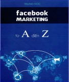 Từ A đến Z về Facebook marketing: Phần 2