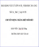 Bài giảng Vật lí 10 – Bài 3: Chuyển động thẳng biến đổi đều (Trần Viết Thắng)