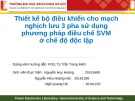 Bài thuyết trình Thiết kế bộ điều khiển cho mạch nghịch lưu 3 pha sử dụng phương pháp điều chế SVM ở chế độ độc lập