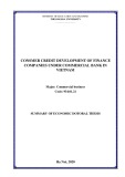 Summary of Economic Doctoral thesis: Consmer credit development of finance companies under commercial bank in Vietnam