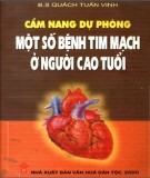 Bệnh tim mạch ở người cao tuổi: Phần 2