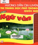 Hướng dẫn ôn tập và luyện thi THPT Quốc gia môn Ngữ văn: Phần 1