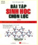 Chọn lọc những bài tập Sinh học hay (Tập 2): Phần 1