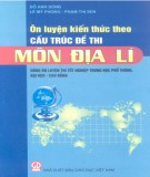 Ôn luyện kiến thức Địa lí theo cấu trúc đề thi Đại học, cao đẳng: Phần 2