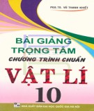 Vật lí 10 - Những bài giảng trọng tâm theo chương trình chuẩn: Phần 2