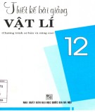 Phương pháp thiết kế bài giảng Vật lý 12 cơ bản và nâng cao: Phần 2