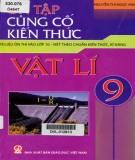 Tài liệu ôn tập và củng cố kiến thức Vật lí 9 - Ôn thi tuyển sinh vào lớp 10: Phần 1