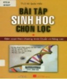 Chọn lọc những bài tập Sinh học hay (Tập 1): Phần 2