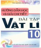 Phương pháp học và hướng dẫn giải chi tiết bài tập Vật lý 10: Phần 2