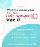 Một số phương pháp giải bài tập trắc nghiệm Vật lí 10: Phần 1