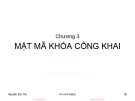 Bài giảng An ninh mạng - Chương 3: Mật mã khóa công khai (TS Nguyễn Đại Thọ)
