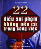 Những sai phạm không nên có trong công việc: Phần 1