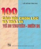 Tuyển chọn 100 câu hỏi và trả lời về di truyền - Biến dị: Phần 1