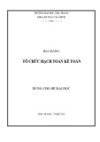 Bài giảng Tổ chức hạch toán kế toán - Chương 1: Tổ chức chứng từ kế toán trong doanh nghiệp