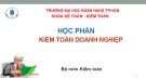 Bài giảng Kiểm toán doanh nghiệp - Chương 0