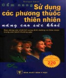 Nâng cao sức khỏe bằng các phương thuốc thiên nhiên: Phần 1