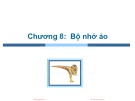 Bài giảng Hệ điều hành: Chapter 8 - ThS. Trần Thị Như Nguyệt