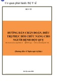 Hướng dẫn chẩn đoán, điều trị phục hồi chức năng cho người bệnh đột quỵ (Hướng dẫn về Ngôn ngữ trị liệu)