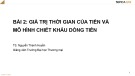 Bài giảng Tài chính doanh nghiệp – Bài 2: Giá trị thời gian của tiền và mô hình chiết khấu dòng tiền (TS. Nguyễn Thanh Huyền)