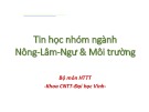 Bài giảng Tin học nhóm ngành Nông-Lâm-Ngư và Môi trường - Chương 4: Khai thác bảng tính điện tử (MS Excel 2010)