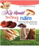 Cẩm nang hướng dẫn kỹ thuật trồng nấm: Phần 1