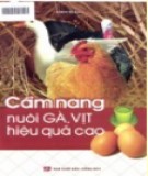 Gà, vịt - Cẩm nang chăn nuôi cho hiệu quả cao: Phần 1