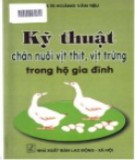 Hướng dẫn kỹ thuật chăn nuôi vịt thịt, vịt trứng trong hộ gia đình: Phần 1