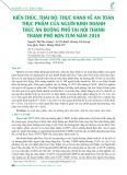 Kiến thức, thái độ, thực hành về an toàn thực phẩm của người kinh doanh thức ăn đường phố tại nội thành thành phố Kon Tum năm 2018