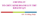 Bài giảng Quản trị Kinh doanh khách sạn: Chương 4 – Tô Đồng Thiệt