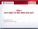 Bài giảng Kinh tế lượng 1: Bài 4 - ThS. Phạm Ngọc Hưng