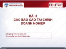 Bài giảng Tài chính doanh nghiệp 1: Bài 3 - Lê Quốc Anh