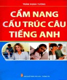 Phương pháp sử dụng cấu trúc câu trong tiếng Anh: Phần 1