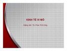 Bài giảng Kinh tế vi mô: Bài 3 - TS. Phan Thế Công