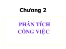 Bài giảng Quản trị nguồn nhân lực - Chương 2: Phân tích CV