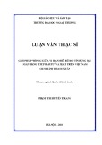 Luận văn Thạc sĩ Quản trị kinh doanh: Giải pháp phòng ngừa và hạn chế rủi ro tín dụng tại Ngân hàng TMCP Đầu tư và Phát triển Việt Nam Chi nhánh Thanh Xuân