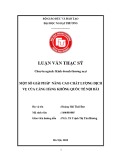 Luận văn Thạc sĩ Quản trị kinh doanh: Một số giải pháp nâng cao chất lượng dịch vụ của Cảng hàng không quốc tế Nội Bài